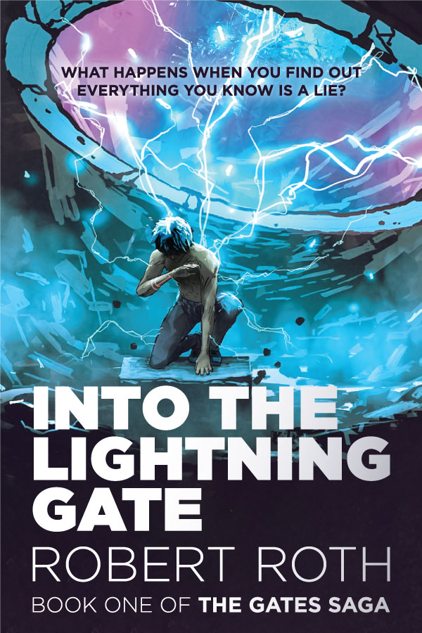 Cover for Into the Lightning Gate by Robert Roth